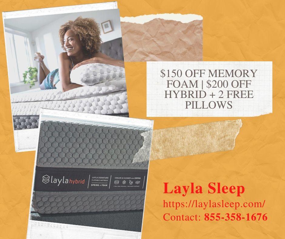 Image - $150 OFF on MEMORY FOAM MATTRESS | $200 OFF on HYBRID MATTRESS + 2 FREE PILLOWS
Get a great discount on Layla...