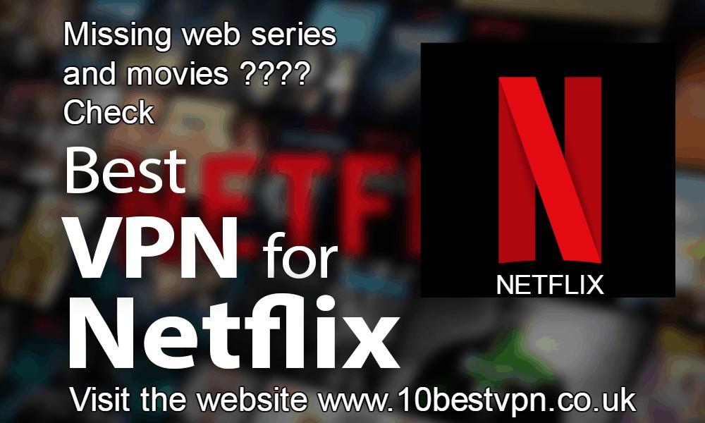 Image - 10BestVPN have a list of #BestVPNforNetflix by which you can access video without any GEO-Restrictions. Choos...