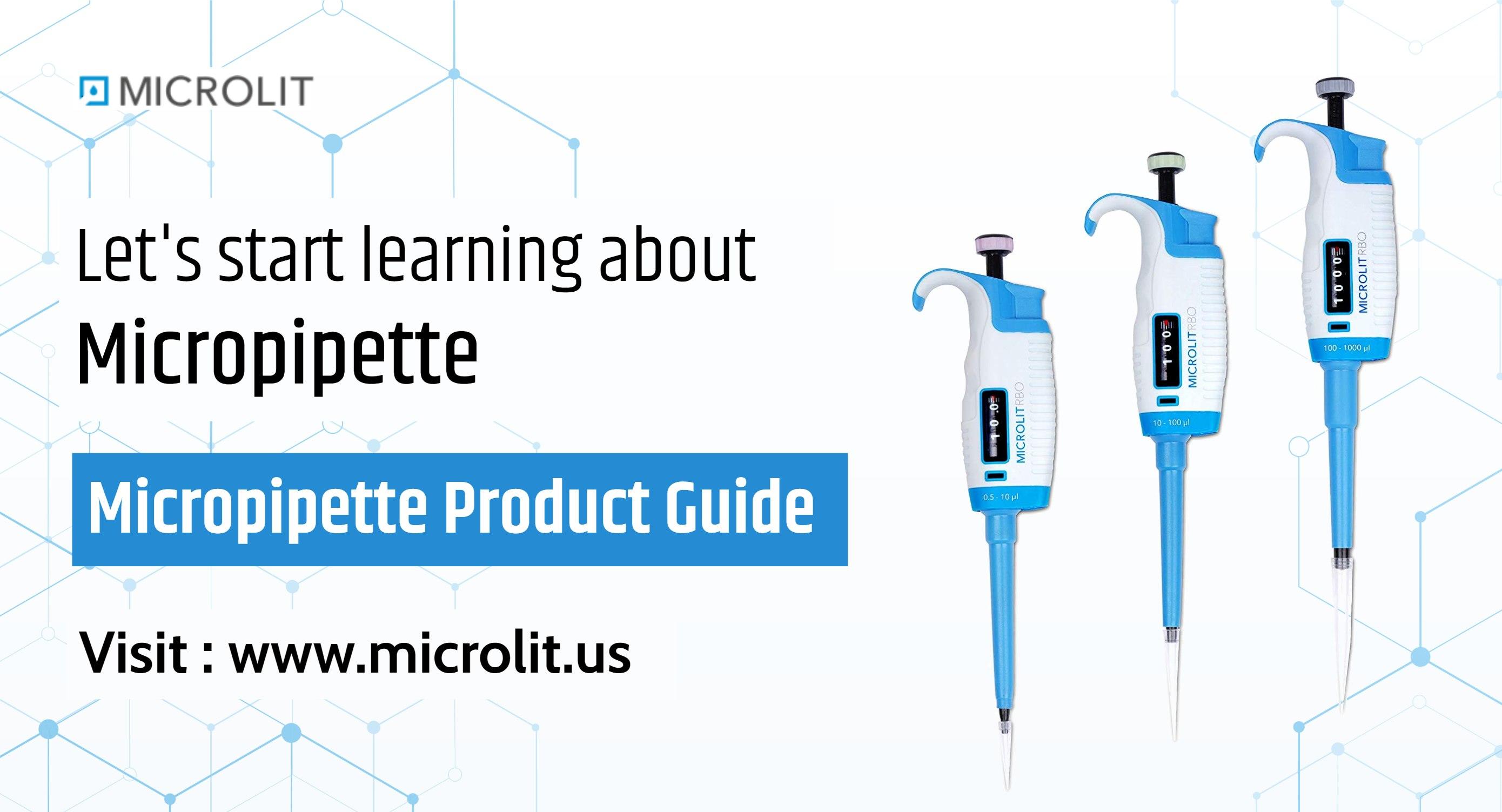 Image - Microlit has created an ultimate #MicropipetteProductGuide that help you to understand #micropipette complete...